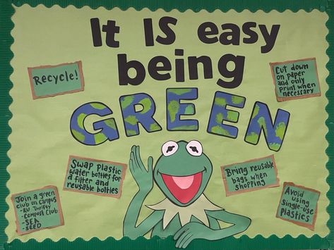 Go Green Bulletin Board Ideas, Muppets Bulletin Board, Environment Bulletin Board Ideas, Green Team Ideas School, Sustainability Bulletin Board Ra, Green Team Ideas, March Bulletin Board Ideas College, Bulletin Board Inspiration, April Ra Bulletin Boards