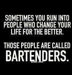 Bar Humor Quotes, Bartender Memes Humor, Funny Drinking Quotes For Cups, Bartender Humor, Bar Humor, Bartender Quotes, Alcohol Jokes, Drinking Jokes, Bar Chalkboard