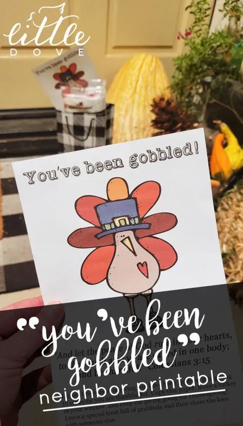 You've been gobbled Thanksgiving neighbor printable. Free ding dong ditch printable. Thankful For Neighbors Like You, You've Been Gobbled Free Printable, You’ve Been Thanked, You’ve Been Gobbled, You've Been Gobbled, Ding Dong Ditch, Free Printable Tags, Thanksgiving Inspiration, Thanksgiving Cookies