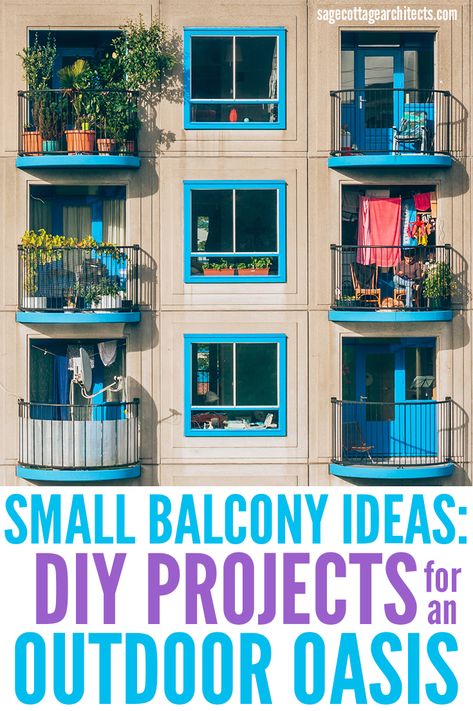 Make every square foot count with this roundup of DIY small balcony ideas, and take your outdoor space from "Blah" to "Ahh". Square Balcony Design, Small Square Balcony Ideas, Sage Cottage, Diy Small Balcony, Small Home Improvements, Tiny Balcony, Inexpensive Decor, Apartment Patio, Apartment Life