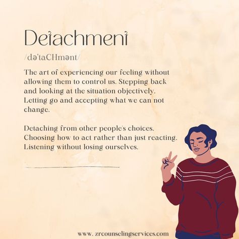 How To Practice Emotional Detachment, Practice Detachment Quotes, Detachment From People, What Is Detachment, The Laws Of Detachment, How To Detach Yourself From Someone, Emotional Detachment Stages, Learning Detachment, Quotes About Detachment