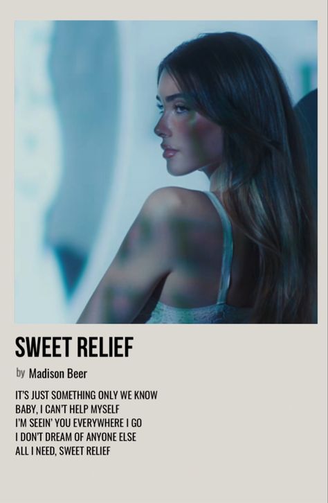 minimal polaroid song poster for sweet relief by madison beer Madison Beer Sweet Relief, Madison Beer Music, Madison Beer Poster, Madison Beer Songs, Madison Bear, Song Cards, Small Posters, Beer Wallpaper, Bear Songs