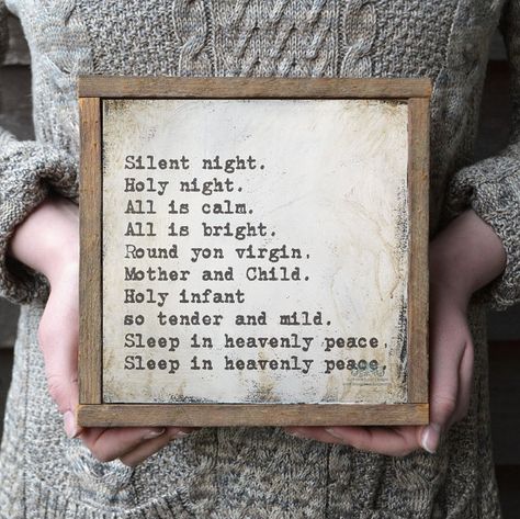 The lyrics to the beloved Christmas song Silent Night are featured in this white and gray sign. Available in two sizes with or without a reclaimed wood frame. DETAILS: ------------------------------------------------------------- COLORS: - white, gray, cream AVAILABLE OPTIONS: -------------------------------------------------------------- MOUNTED PRINTS ON CRADLED WOOD PANEL; 6 X 6 X 1 ($28) 12 X 12 X 1 ($52) FRAMED PRINTS: framed size: 7 x 7 x 1.5 ($45) framed size: 13 x 13 x 1.5 ($75) S... Nights Lyrics, Silent Night Holy Night, Farmhouse Style Christmas, Favorite Christmas Songs, Holiday Signs, Christmas Wall Decor, Silent Night, Holy Night, Farmhouse Christmas Decor