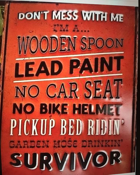 Baby Boomers Memories, Cowboy Quotes, Irish Proverbs, Inspirerende Ord, Dont Mess With Me, Hippie Style Clothing, Quote Pins, Sign Display, Best Pics