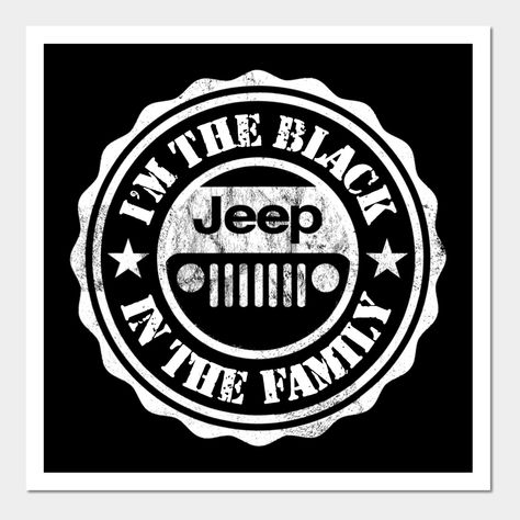 I'm The Black In The Family Jeep Vintage Jeep men|women|kid Jeep -- Choose from our vast selection of art prints and posters to match with your desired size to make the perfect print or poster. Pick your favorite: Movies, TV Shows, Art, and so much more! Available in mini, small, medium, large, and extra-large depending on the design. For men, women, and children. Perfect for decoration. Jeep Graphics, Jeep Art, Kids Jeep, Vintage Jeep, Jeep Lover, Duck Duck, Jeep 4x4, Jeep Girl, Jeep Life