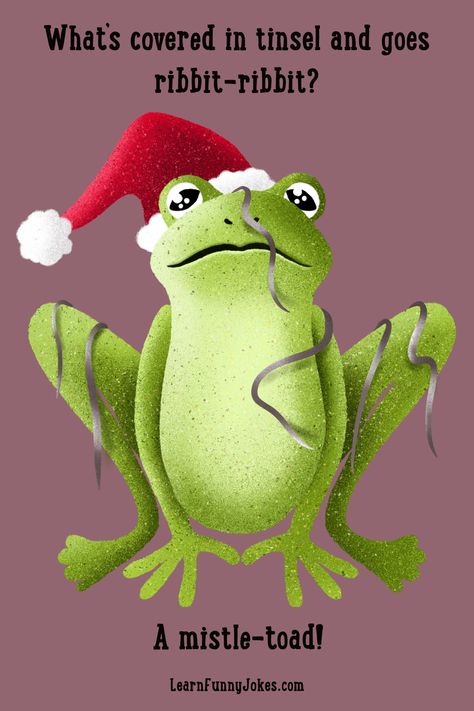 Hop into Holidays with this funny Christmas joke, perfect for sharing underneath the Mistletoe. Funny animal joke, Christmas joke, and Holiday joke Christmas Funny Humor Meme, Christmas Jokes For Adults, Christmas Dad Jokes, Dirty Christmas Jokes, Christmas Funny Humor, Work Bathroom, Christmas Frog, Frog Quotes, Funny Christmas Jokes