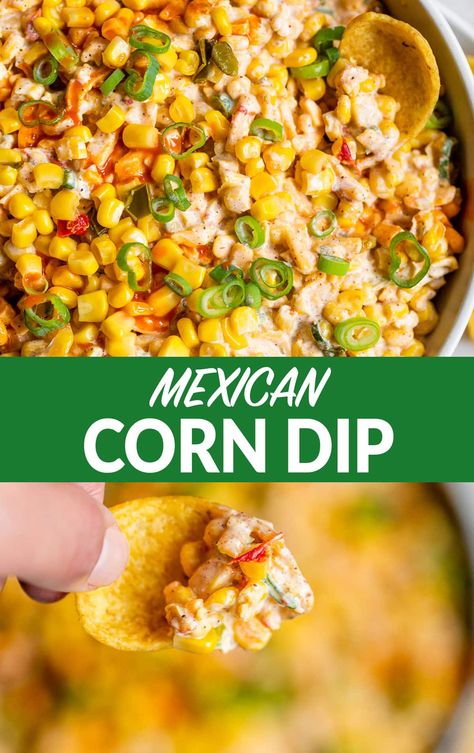 Fiesta Corn Dip Recipe, Creamy Mexican Corn, Fiesta Corn Dip, Cold Corn Dip, Spicy Corn Dip, Dip With Greek Yogurt, Cheesy Corn Dip, Corn Dip Recipe, Mexican Corn Dip