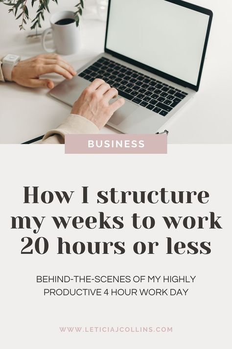 You don’t have to hustle 24/7 to build a successful business. In this post, I’m breaking down the steps I took to work 4 hours a day, or less, and how you can incorporate 20 hour work weeks into your business as a solopreneur | productivity for entrepreneurs | how to structure your work day | work smarter not harder | 20 Hour Work Week, Entrepreneur Schedule, Four Hour Work Week, Ideal Routine, Four Day Work Week, Organized Business, 4 Day Work Week, Solopreneur Business, 4 Hour Work Week