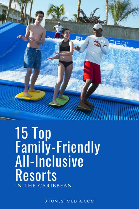 The 15 Best Family-Friendly All-Inclusive Resorts in the Caribbean All Inclusive Family Resorts Caribbean, Family All Inclusive Resorts, Top All Inclusive Resorts, Nickelodeon Hotel, Disney World Itinerary, Caribbean All Inclusive, Resorts For Kids, Kid Friendly Resorts, Best Family Beaches