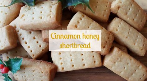 Cinnamon honey shortbread | Recipe - Stacey in the Sticks Honey Shortbread, Baked Items, Bakery Cookies, Christmas Sweet Treats, Healthy Nutrition Plan, Shortbread Recipe, Cinnamon Honey, Cereal Bar, Shortbread Recipes