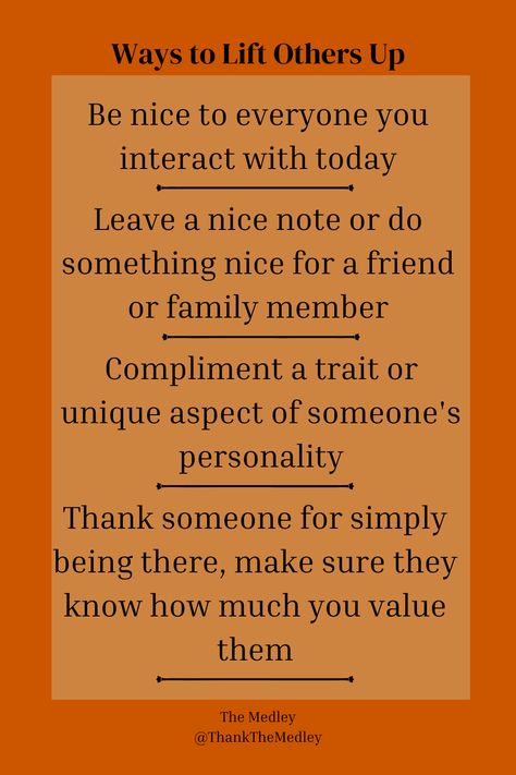 Ways To Help Others, Being Kind To Others, Family Harmony, Old Friendships, Thanking Someone, Relationship Skills, Focus On The Good, Something Nice, Never Stop Learning