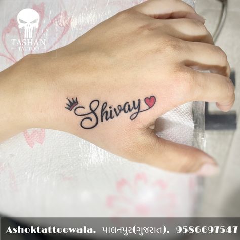 TashanTattoo
AshokTattooWala
S.20. Tirupati plaza
Opp. New bus stand
Near gd modi collage
Palanpur (gujrat)
9586697547
9687533310 Crown On Name Tattoo, Shivani Name Tattoo, Princess Crown Tattoo With Name, Boyfriend Name Tattoos For Women On Hand, Tattoo Ideas Female Names Design, Crown With Name Tattoo, Finger Name Tattoos For Women, Crown Name Tattoo, Tattoo Ideas Female Names