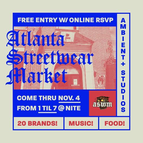 Atlanta Streetwear Market, Atlanta Streetwear, Free Entry, Atlanta, Street Wear, Media