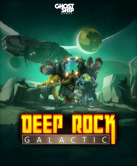 Deep Rock Galactic Deeprock Galactic, 40k Squats, Deep Rock Galactic, Coffee Stain, Ghost Ship, Poster Ideas, Fun Art, Rock Solid, Microsoft Windows