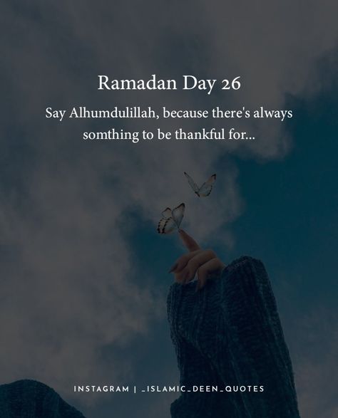 Ramzan Day 25 Quotes, 26 Ramadan, Ramadan Wishes Images, Ramadan Series, Ramadan Dates, Best Ramadan Quotes, Islamic Dp Quotes, Ramadhan Quotes, Ramadan 2024