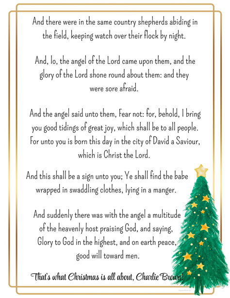 Print out the Scripture passage Linus used in his monologue on A Charlie Brown Christmas and hang it in your home as a reminder of the true meaning of Christmas! Linus Christmas Speech, Linus Christmas, Charlie Brown Christmas Quotes, Linus Charlie Brown, Brown Printable, Book Of Luke, Christmas Speech, Charlie Brown Quotes, A Charlie Brown Christmas