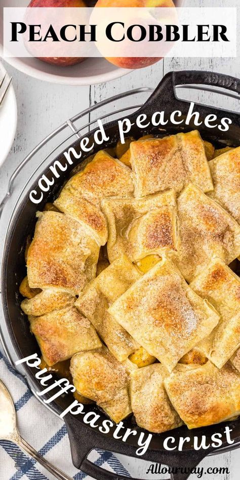 If you want a show-stopping dessert without the effort, this canned peach cobbler is for you. The combination of luscious peaches and delicate puff pastry will leave family and guests begging for more. This quick and easy dessert is one that everyone loves. Peach Cobbler With Puff Pastry, Puff Pastry Peach Cobbler, Peach Puff Pastry Desserts, Canned Peach Cobbler, Cinnamon Sugar Puff Pastry, Peach Cobbler Dessert, Can Peach Cobbler, Canned Peach Cobbler Recipe, Skillet Peach Cobbler