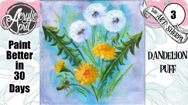 DANDELION PUFF FLORAL 🌺🌸🌼 Easy Acrylic Tutorial Step By Step Day 3 #acrylicapril2022 | The Art Sherpa Painting For Beginners Videos, How To Paint Flowers, Dandelion Puffs, Canvas Painting For Beginners, Art Sherpa, The Art Sherpa, Acrylic Tutorials, Paint Flowers, Colorful Paintings Acrylic