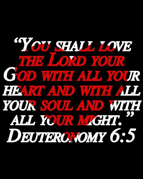 Deuteronomy 6:5 Wallpaper, Love The Lord With All Your Heart, Christian Attitude, Deuteronomy 6 5, Deuteronomy 6, Christian Valentines, Verse Wallpaper, I Love The Lord, Christian Wallpapers