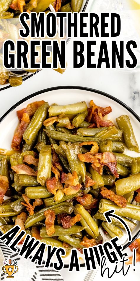 Smother Green Beans, Side Dishes With Green Beans, Green Beans With Bacon And Soy Sauce, Smothered Green Beans Crockpot, Famous Green Beans, Green Bean With Bacon Recipes, Southern Smothered Green Beans, Sweet And Sour Green Beans With Bacon, Mississippi Green Beans