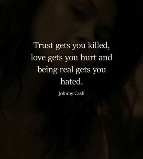 Quotes Deep Feelings, Johnny Cash, Soul Quotes, Badass Quotes, Reality Quotes, Deep Thought Quotes, Real Quotes, Thoughts Quotes, Fact Quotes