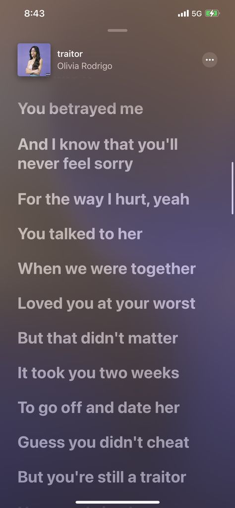 Traitor Lyrics Olivia Rodrigo, You Betrayed Me Olivia Lyrics, Traitor Quotes Betrayal, Traitor Olivia Rodrigo Lyrics, Traitor Song, Traitor Quotes, Traitor Lyrics, Traitor Aesthetic, Traitor Olivia Rodrigo