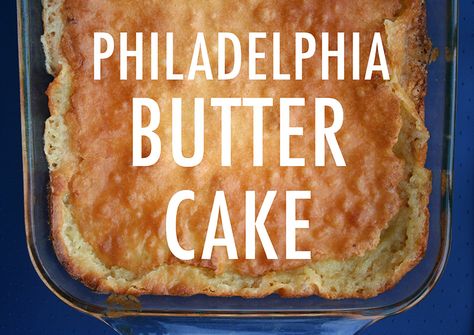 Philadelphia Butter Cake Recipe, Butter Cake Recipes, Dutch Butter Cake, Cakes From Scratch, Butter Cakes, Philly Food, Gooey Butter Cake, Butter Cake Recipe, Cheesecake Pie