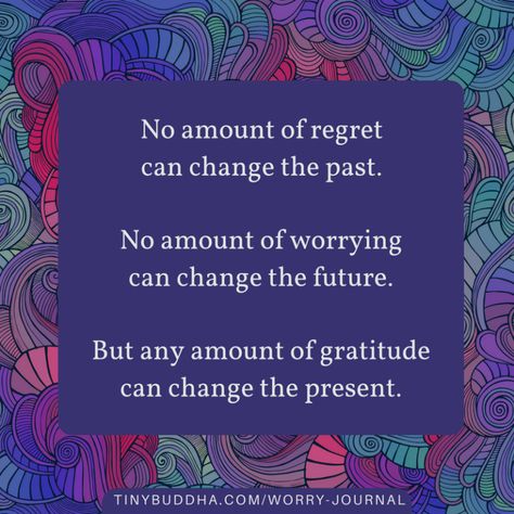 Any Amount of Gratitude Can Change the Present - Tiny Buddha Relaxation Music, Tiny Buddha, Happy Morning Quotes, Buddhism Quote, The Ugly Truth, Buddha Quotes, Knowledge And Wisdom, Positive Outlook, Meditation Music