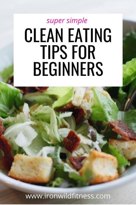 Simple Clean Eating, Clean Eating Basics, Clean Eating For Beginners, Clean Eating Recipes For Dinner, Clean Eating Meal Plan, Eating Tips, Clean Eating Tips, Eating Organic, Eating Clean