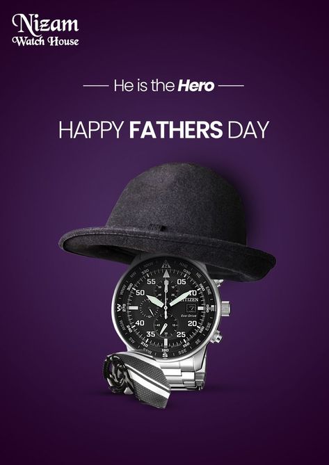 Fathers Day Watch Ad Fathers Day Advertising Creative, Fathers Day Ads, Fathers Day Campaign, Fathers Day Creative Ads, Creative Moodboard, Father Day Ad, Fathers Day Post, Fathers Day Poster, Fathers Day Wishes