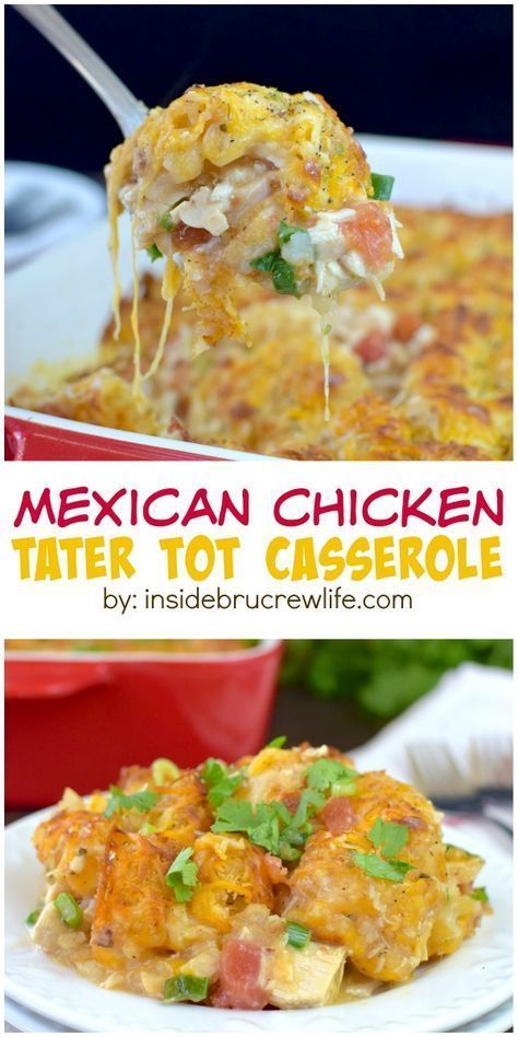 Chicken And Tomatoes, Cheesy Tater Tot Casserole, Chicken Tater Tot Casserole, Tater Tot Recipes, Mexican Chicken Casserole, Tator Tots, Tomatillo Salsa, Tot Casserole, Tater Tot Casserole