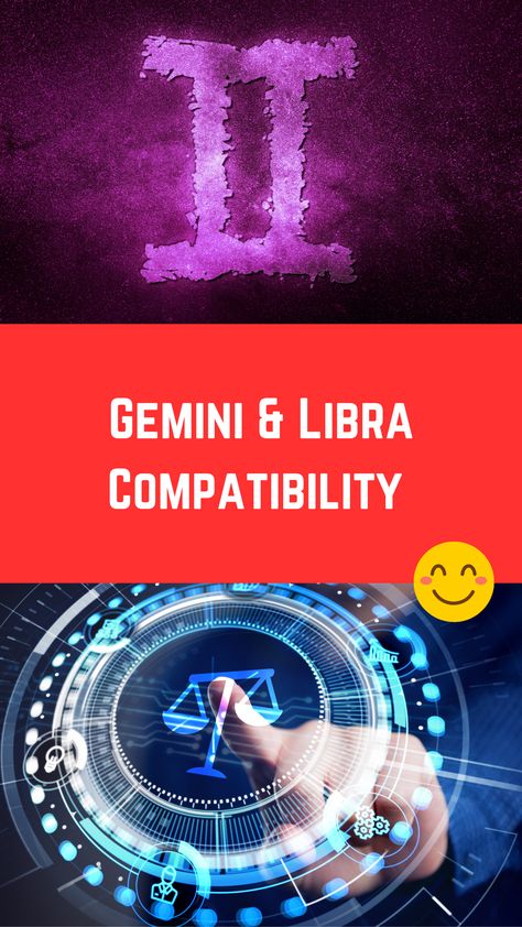 Gemini & Libra Compatibility (Friendship, Sexual, & Love) Gemini Libra Friendship, Gemini Libra Compatibility, Gemini And Libra Love, Libra Men Traits, Libra And Gemini Compatibility, Libra In Love, Libra Men, Libra Compatibility, Libra Relationships