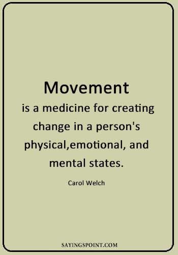 Quotes About Physical Therapy, Exercise Is Therapy Quotes, Body Movement Quotes, Movement Is Medicine Quote, Gym Therapy Quotes, Physical Fitness Quotes, Gymholic Quotes, Fitness Journey Quotes, Gym Sayings