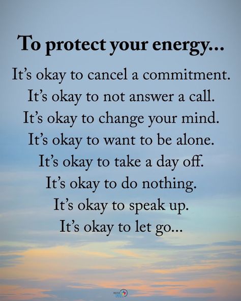 It's okay to say No thank you without explanation! Tenk Positivt, Now Quotes, Protect Your Energy, Life Quotes Love, It's Okay, Good Advice, Positive Thoughts, Great Quotes, The Words