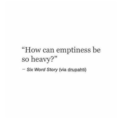 Six Word Story Deep, 6 Word Stories Deep, Question Quotes Deep, Six Word Stories Deep, Question Quotes Thoughts, Cried Quotes, Emptiness Quotes, Questioning Quotes, 6 Word Quotes