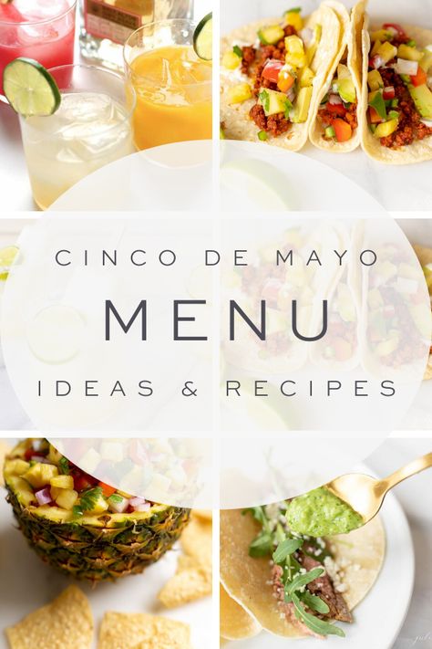 Easy Cinco de Mayo Menu ideas that everyone will love! Choose from the best Cinco de Mayo appetizers, salads, sides, mains and of course, drinks to design your Cinco de Mayo menu! #recipes #cincodemayo #menu #entertain #appetizers #desserts #cocktails #julieblanner Taco Dinner Party, Cinco De Mayo Dinner Party, Mexican Food Menu, Mexican Dinner Party, Luncheon Menu, Mexican Menu, Taco Dinner, Menu Recipes, Julie Blanner