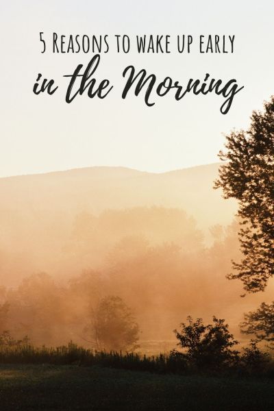 5 Reasons to Wake Up Early in the Morning - Morning Routine Get Up Early, Early Riser, Wake Up Early, Morning Morning, Cozy Mornings, Early In The Morning, Be Honest With Yourself, Getting Up Early, Blog Topics