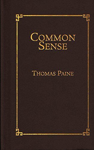 Common Sense Thomas Paine, Best History Books, Thomas Paine, Wisdom Books, Benjamin Franklin, Founding Fathers, Common Sense, Free Reading, History Books