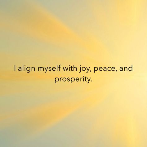 I align myself with joy, peace, and prosperity. #uniquedailyaffirmations Download the app: http://bit.ly/yJC5ls Prosperity Quotes, Supreme Witch, Peace And Prosperity, Dream Beach Houses, Nails Today, Louise Hay, Dream Beach, Content Ideas, Manifestation Affirmations