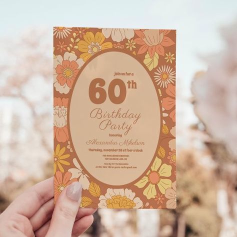 $1.98 | Retro Groovy 70's Themed 60th Birthday - retro 60th birthday, retro groovy, 70s themed, 60s themed, retro flowers, funky, typography, chic, muted tones, floral 1960s Birthday Party, 60th Birthday Theme, Funky Fonts, 60th Birthday Invitations, Groovy 70s, Disco Era, 70s Era, 60th Birthday Party, Retro Groovy