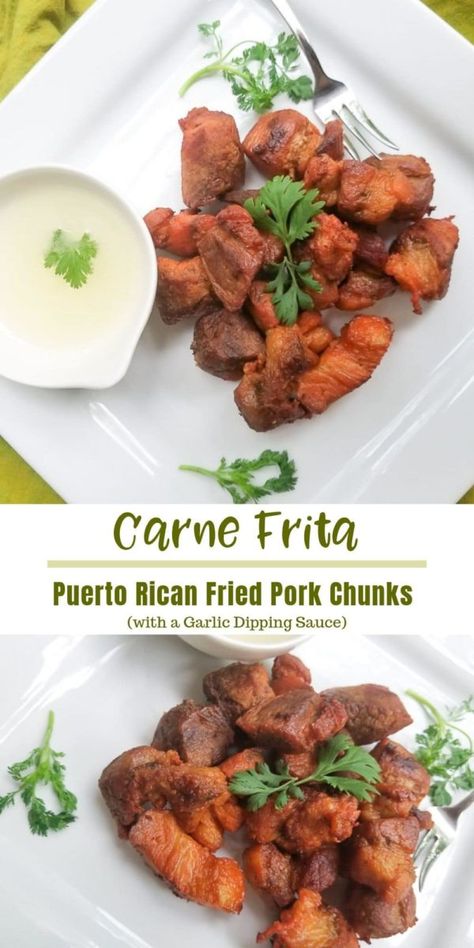 Carne Frita (Fried Pork Chunks) are delicious pork chunks that are seasoned and marinated in Puerto Rican spices and then fried to golden perfection. Served with a delicious garlic sauce. Carne Frita can be served in several dishes for complete meals or as an appetizer. #mexicanappetizersandmore #carnefrita #puertoricancarnefrita #friedporkchunks #puertoricanrecipes #puertoricanappetizers #frituras via @mexicanappetizersandmore Puerto Rican Meat Dishes, Cuban Fried Pork Chunks, Fried Pork Chunks Puerto Rican, Cuban Pork Chunks, Puerto Rican Dumplings, Puerto Rican Garlic Sauce, Puerto Rican Meat Recipes, Dinner Ideas Puerto Rican, Puerto Rican Pork Recipes