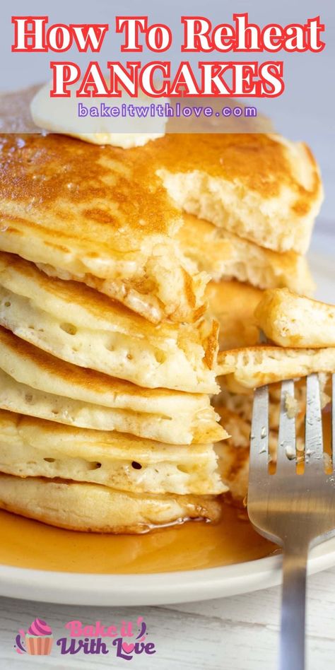 Learn how to reheat pancakes so that you can enjoy this popular, fluffy breakfast item without having to make them from scratch! Whether they are refrigerated or frozen, you can easily reheat them! I'm going to be sharing 5 different methods with you, so just pick your favorite and then get started! BakeItWithLove.com How To Reheat Pancakes, Freezing Pancakes How To, Microwave Pancakes, Frozen Pancakes, Oven Pancakes, Pancake Warmer, Freeze Pancakes, Mini Pancakes, Homemade Pancakes