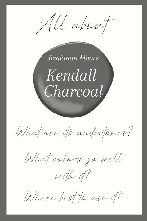 Benjamin Moore Charcoal Gray, Kendall Paint Benjamin Moore, Kendall Charcoal Living Room Walls, Kendall Charcoal Palette, Kendall Benjamin Moore, Kendall Charcoal Interior Doors, Kendall Gray Benjamin Moore Exterior, Kendall Charcoal Benjamin Moore Bathroom, Kendall Charcoal Doors