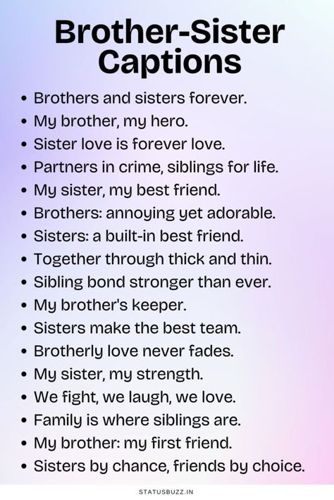 100 Brother Sister Captions & Quotes For Instagram - StatusBuzz Siblings Funny Captions, Bro Sis Captions For Instagram, Brother Sister Quotes Funny Cute, Brother Sister Captions Instagram Funny, Caption For Brother Sister Bond, Brother Sister Captions Instagram, Brother Caption, Sister Captions For Instagram, Brother Sister Pictures