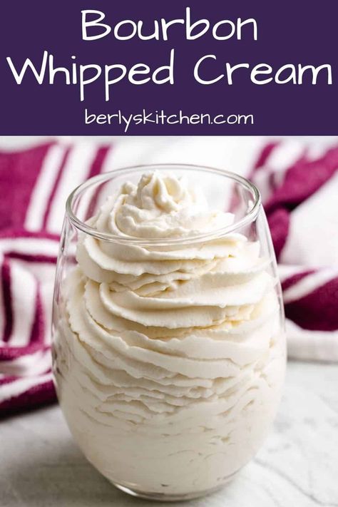 Our bourbon whipped cream is a sweet, boozy whipped topping that's perfect for Fall themed desserts. Best of all, it only uses 4 ingredients! #berlyskitchen Bourbon Whipped Cream Recipe, Whipped Cream Recipes, Whipped Topping Recipe, Bourbon Dessert, Fall Themed Desserts, Bourbon Whipped Cream, Tea Desserts, Whipped Cream Desserts, Flavored Whipped Cream