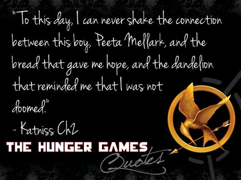 Katniss quote about dandelions... Katniss And Peeta Quotes, Hunger Games Quotes Inspirational, Hunger Games Quotes Finnick, Hunger Games Dandelion Quote, Katniss And Peeta Epilogue, Hunger Games Problems, Hunger Games Quotes, I Volunteer As Tribute, Hunger Games Humor