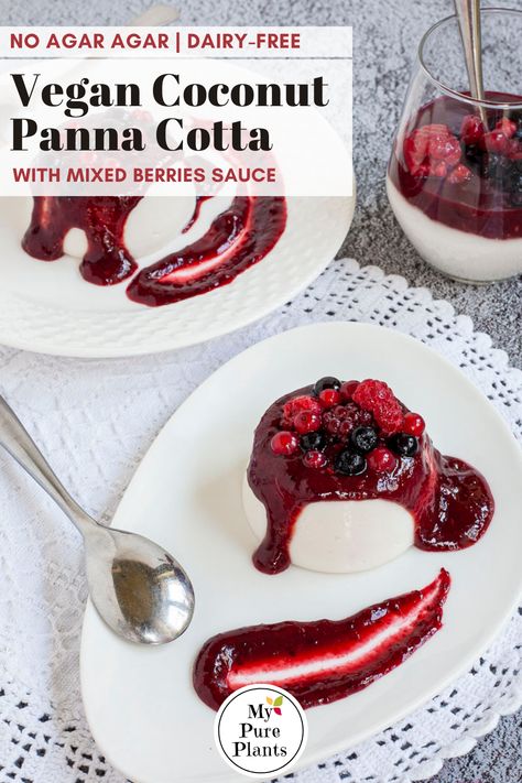 Panacota Recipe, Vegan Panna Cotta, 2023 Recipes, Panna Cotta Recipe, Italian Recipes Dessert, Easy Vegan Dessert, Berry Sauce, Italian Dessert, Vegan Italian