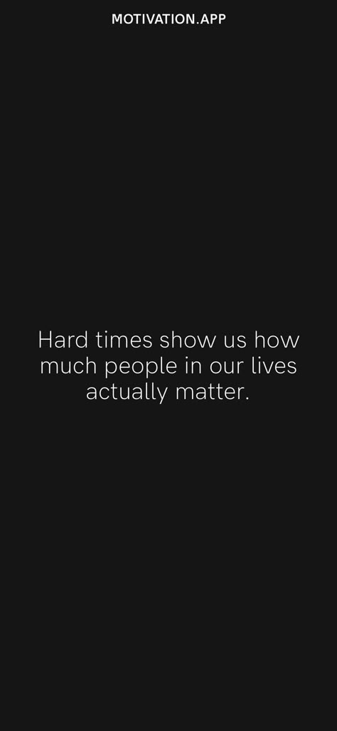 True People Quotes Life Lessons, In Difficult Times Quotes People, Tough Life Quotes Hard Times, Tough Times Reveal True People, Support In Difficult Times Quotes, Quotes About Tough Times Life, Help Me Quotes Hard Times, Helpful Quotes Hard Times, Quotes About Being Strong In Hard Times