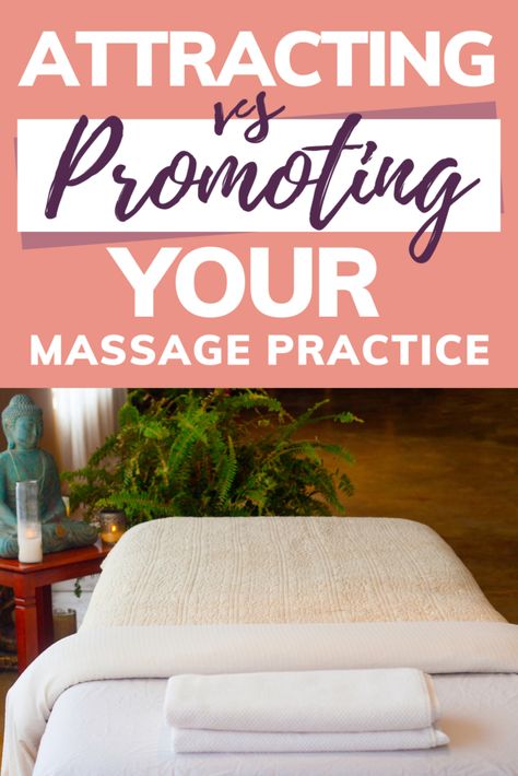 Podcast Episode 043: Attracting Versus Promoting Your Massage Practice - The Massage Business Mama Massage Therapist Room, Massage Add On Ideas, Massage Tips For Clients, How To Build A Massage Business, Mission Statement For Massage Therapy, Massage Promotion, Starting Massage Therapy Business, Massage Therapy Business Plan, Becoming A Massage Therapist