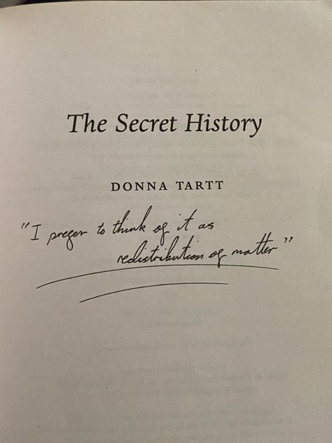 The Secret History Donna Tartt, Secret History Donna Tartt, The Secret History Aesthetic, Henry Winter, Vinyl Shelf, Chaotic Academia, History Quotes, Donna Tartt, Book Annotation